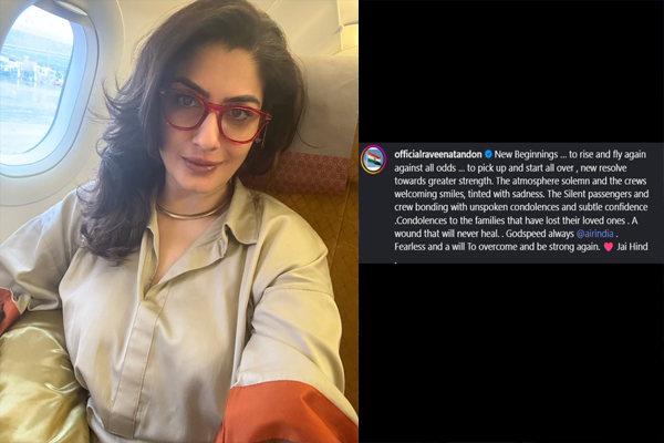 Raveena Tandon took flight : एयर इंडिया विमान में रवीना टंडन ने भरी उड़ान ?