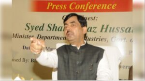 The politics of expansion: शाहनवाज हुसैन ने वोटर वेरिफिकेशन विवाद पर विपक्ष को लताड़ा, बोले- 'ये सिर्फ डर फैलाने की राजनीति' ?