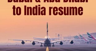 Passengers and stranded Indians : दुबई और अबू धाबी से भारत के लिए उड़ानें फिर शुरू, यात्रियों और फंसे भारतीयों के लिए राहत